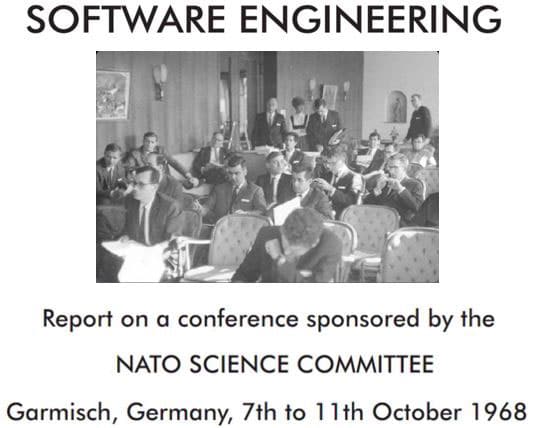 NATO Software Engineering Conferences. 1968